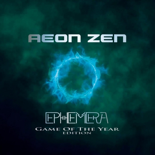 Aeon Zen - Ephemera (Game of the Year Edition) (2018)
