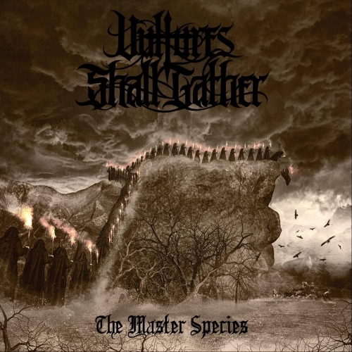 Vultures Shall Gather - The Master Species (EP) (2018)