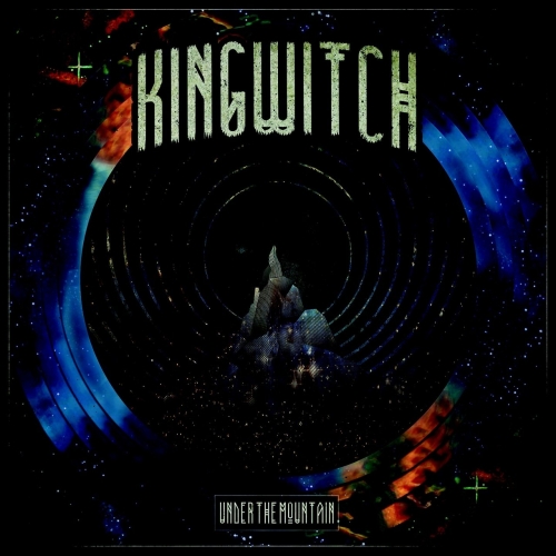 King Witch - Under the Mountain (2018)