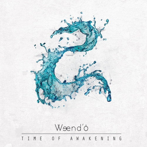 Weend'&#244; - Time of Awakening (2018)