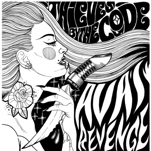 Thieves by the Code - Ava's Revenge (2018)