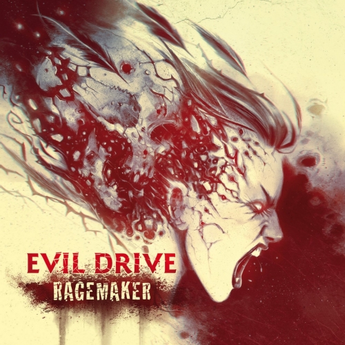 Evil Drive - Ragemaker (2018)