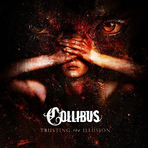 Collibus - Trusting the illusion (2018)