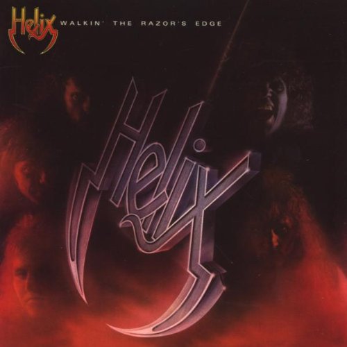 Helix - Walkin' The Razor's Edge [Remastered 2009] (1984) lossless
