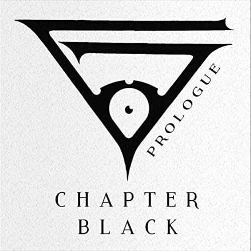 Chapter Black - Prologue [EP] (2018)