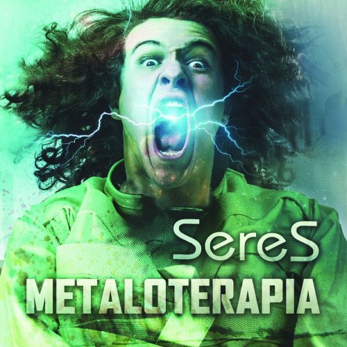 Seres - Metaloterapia (2018)
