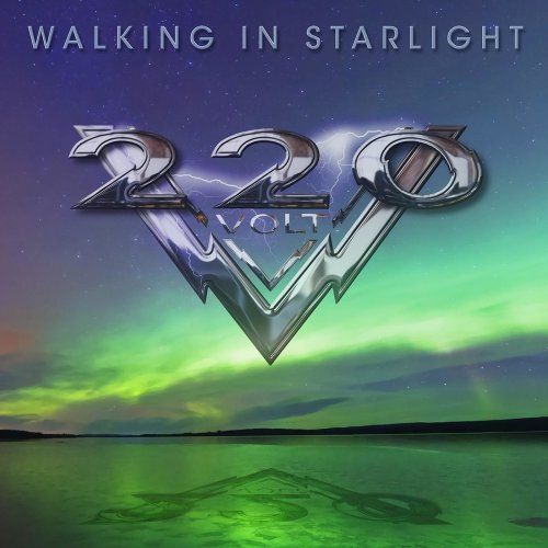 220 VOLT  Walking In Starlight (Deluxe Edition 2018)