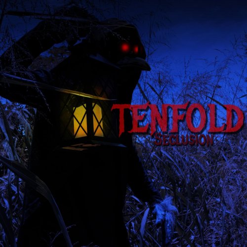 Tenfold - Seclusion (2018)