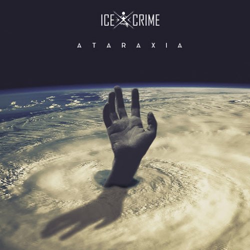 Ice Crime - Ataraxia (2018)