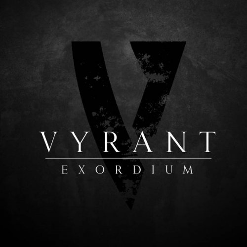Vyrant - Exordium (2018)
