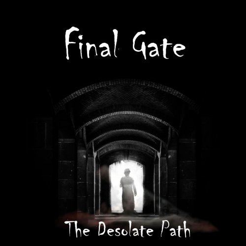 Final Gate - The Desolate Path (2018)