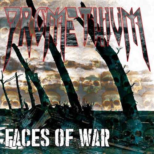 Promethium - Faces Of War (2018)