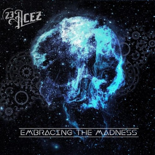 23 Acez - Embracing The Madness (2018)
