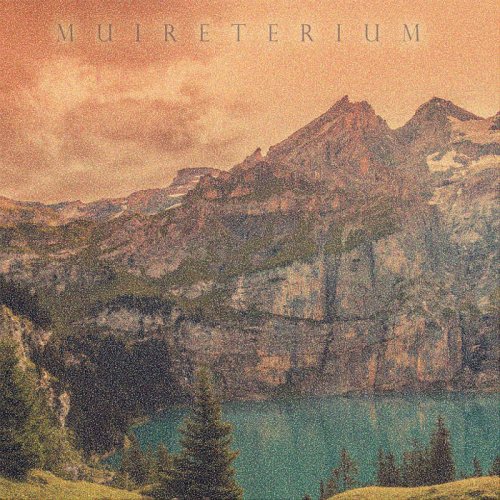 Muireterium - The Eternity Aura (2018)