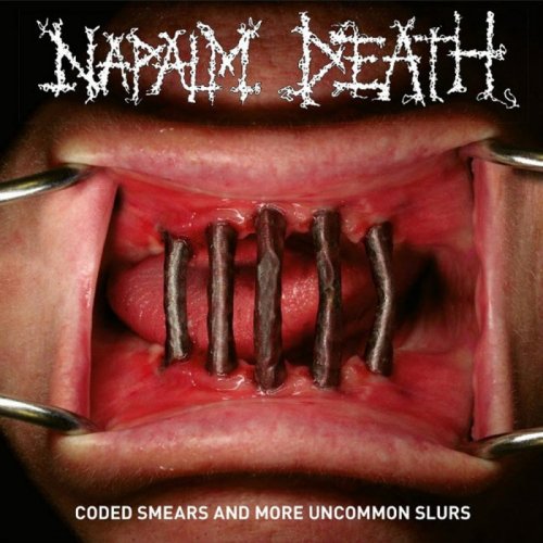 Napalm Death - Coded Smears and More Uncommon Slurs (2018)