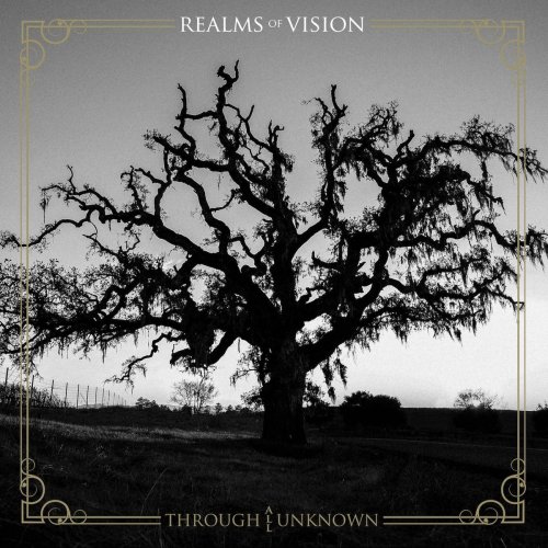 Realms of Vision - Through All Unknown (2018)