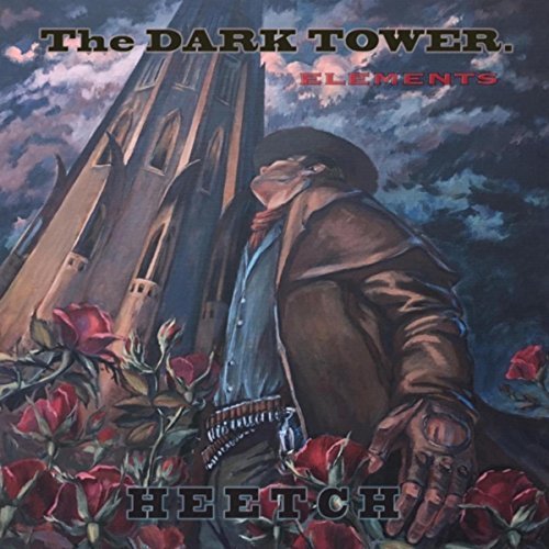 Heetch - The Dark Tower. Elements (2018)