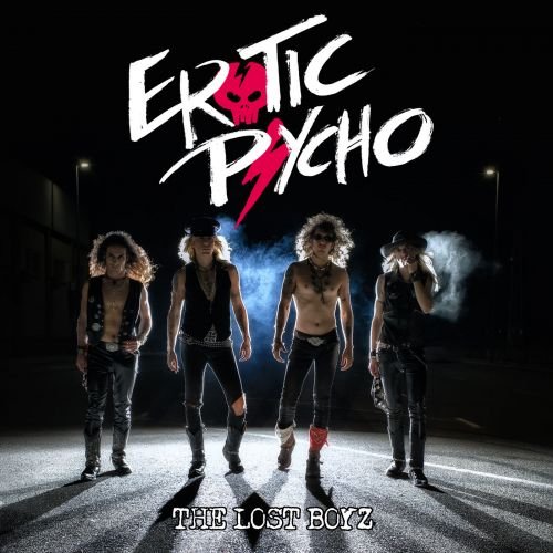 Erotic Psycho - The Lost Boyz (2018)