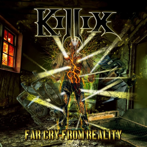 KILLIX - Far Cry from Reality (2018)