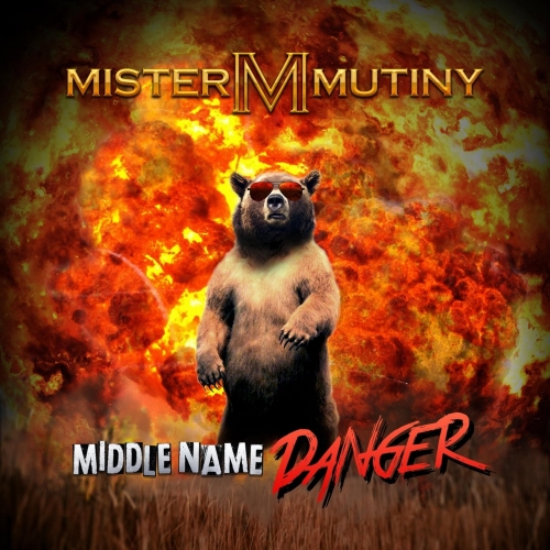 Mistermutiny - Middle Name Danger (2018)