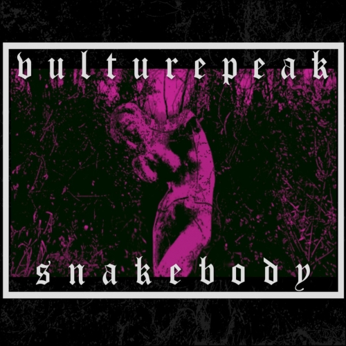 Vulturepeak - Snake Body (2018)