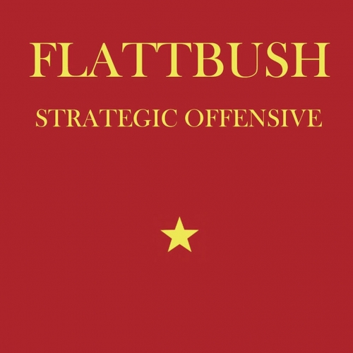 Flattbush - Strategic Offensive (2018)