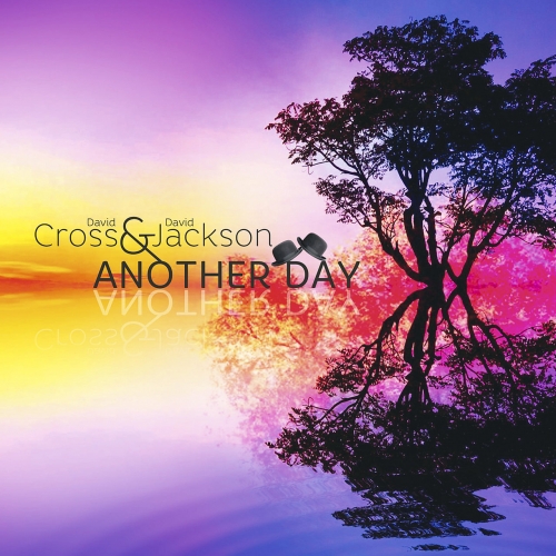 David Cross ft. David Jackson - Another Day (2018)