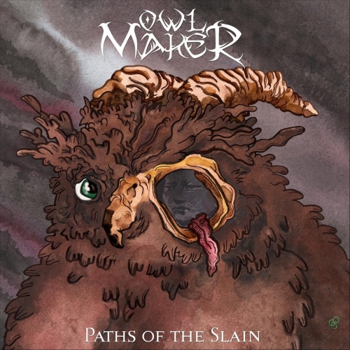 Owl Maker - Paths of the Slain (EP) (2018)