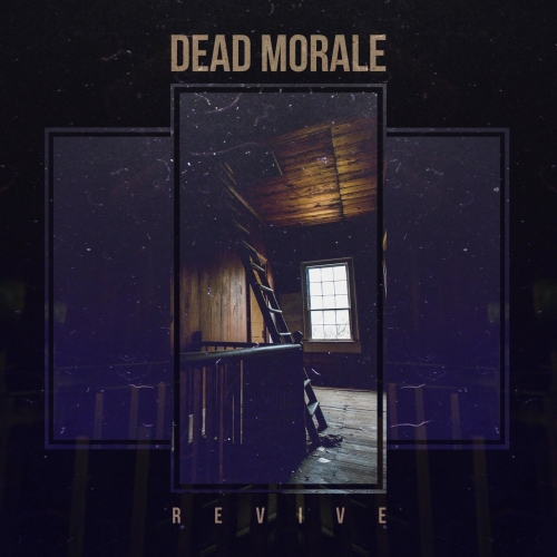 Dead Morale - Revive (EP) (2018)