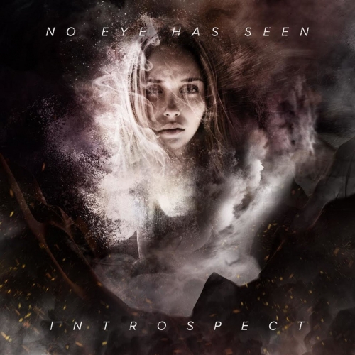 No Eye Has Seen - Introspect (EP) (2018)