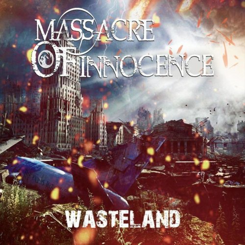 Massacre Of Innocence - Wasteland (2018)