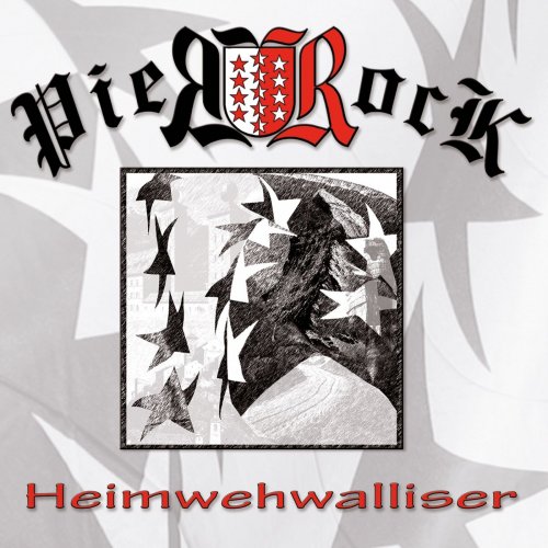 Pierrock - Heimwehwalliser (2018)
