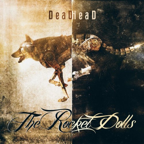 The Rocket Dolls - DeadHead (2018)