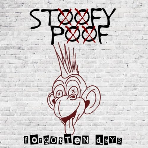 Stoofy Poof - Forgotten Days (2018)