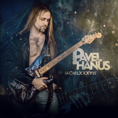Pavel Hanu&#353; - MCMLXXXVII (2018)