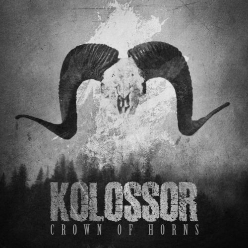 Kolossor - Crown of Horns (2018)