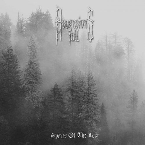 Ascensions Fall - Spirits Of The Lost (2018)