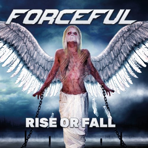 Forceful - Rise or Fall (2018)