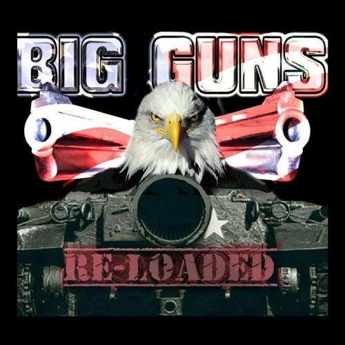 Big Guns - Re-Loaded (2018)