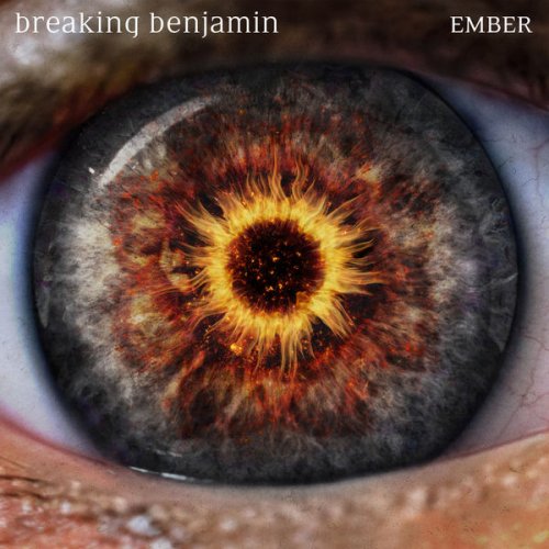 Breaking Benjamin - Ember (2018)