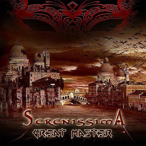 Great Master - Serenissima (Reissue 2018)