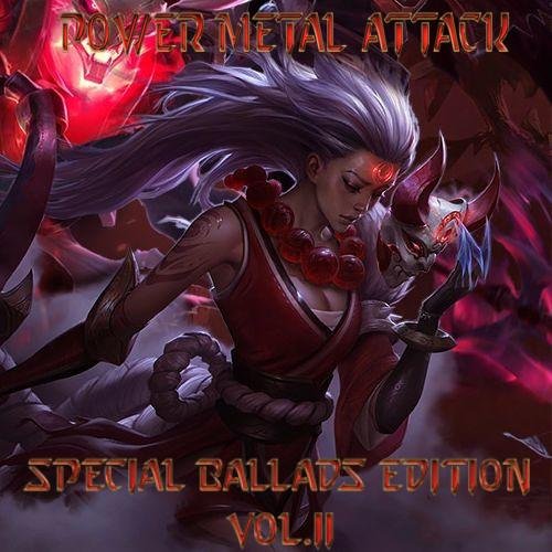 Various Artists – Power Metal Attack: Special Ballads Edition Vol.II (2CD) (2018)