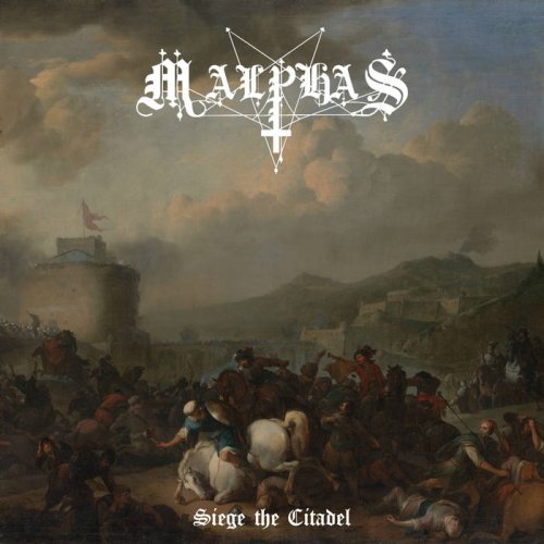 Malphas - Siege The Citadel (2018)