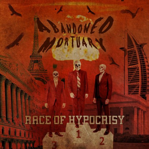 Abandoned Mortuary - Race Of Hypocrisy (2018)