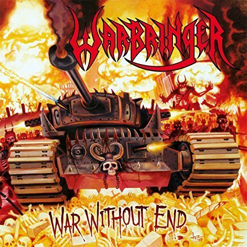 Warbringer - War Without End (Re-issue 2018) (2018)