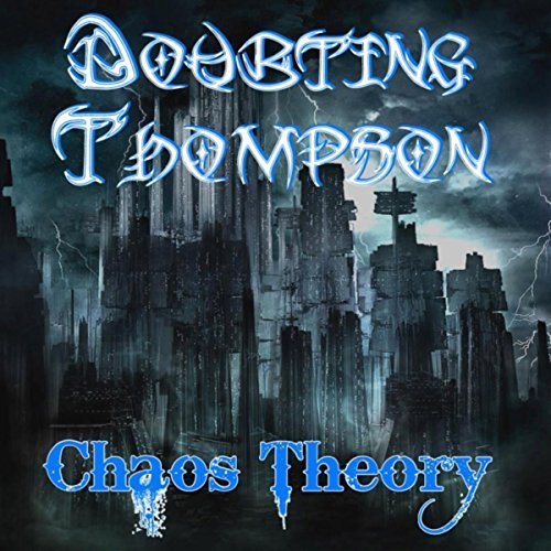 Doubting Thompson - Chaos Theory [EP] (2018)
