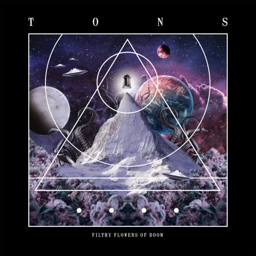 Tons - Filthy Flowers Of Doom (2018)