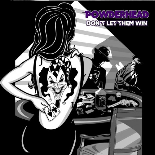 Powderhead - Don't Let Them Win (2018)