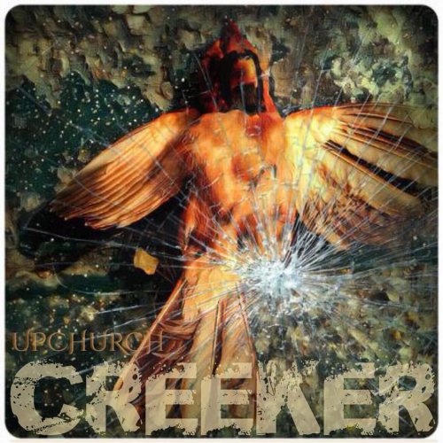 Upchurch - Creeker (2018)
