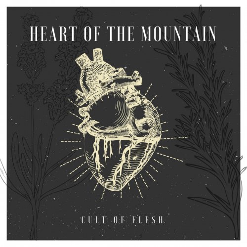 Cult of Flesh - Heart of the Mountain (2018)